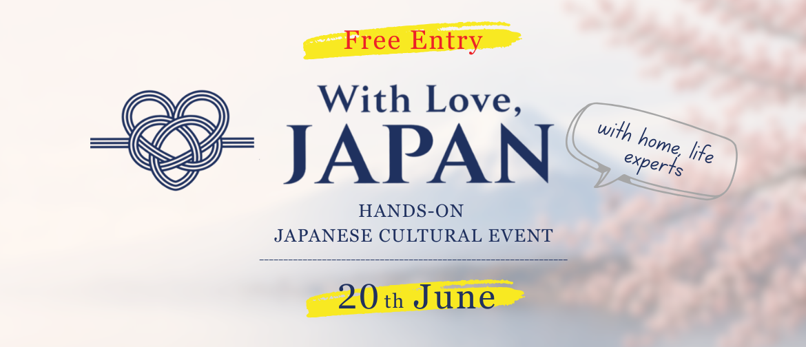 クライストチャーチ新イベント『With Love, Japan』